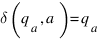 delta(q_a, a) = q_a
